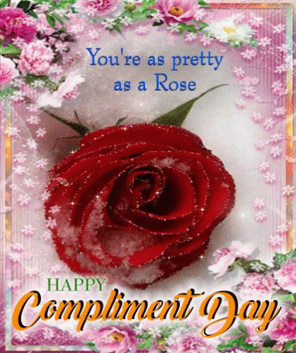Гифка на английском языке Happy Compliment day. Ты прекрасна как роза. Гифка на английском языке Happy Compliment day. Ты прекрасна как роза.